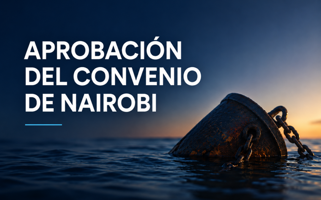 APROBACIÓN DEL CONVENIO DE NAIROBI